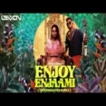 Enjoy Enjaami (remix) Mogambo