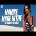 Manike Mage Hithe (remix) Dj Vicky Nyc