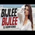 Bijlee Bijlee (remix) Dj Axonn
