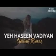 Yeh Haseen Vadiyan (remix) Aftermorning
