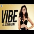 Vibe (remix) Dj Axonn