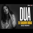Jo Bheji Thi Dua - Dj Shadow Dubai Remix
