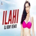 Ilahi (remix) Dj Bony