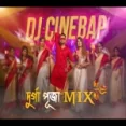 Durga Puja Mix - Dj Cinebap