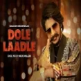 Gulzaar Chhaniwala - Dole Laadle (dhol Mix) Dj Nick Dhillon