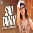Sau Tarah Ke (remix) Dj Aaditya X Dj Prince