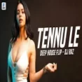 Tennu Le (deep House Flip) Dj Raz