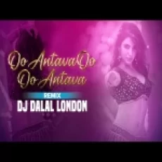 Oo Antava Oo Oo Antava (club Remix) Dj Dalal London