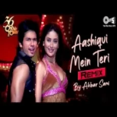 Aashiqui Mein Teri (remix) Akbar Sami