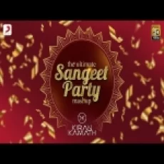 The Ultimate Sangeet Party Mashup - Dj Kiran Kamath