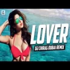 Lover X Pepas (remix) Dj Chirag Dubai