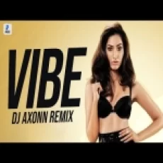 Vibe (remix) Dj Axonn