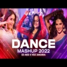 Dance Mashup 2022 - Dj Akd X Vdj Jakaria