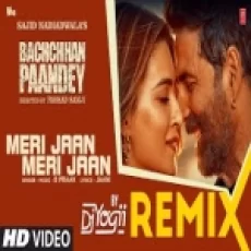 Meri Jaan Meri Jaan (remix) Dj Yogii - Akshay Kriti X B Praak
