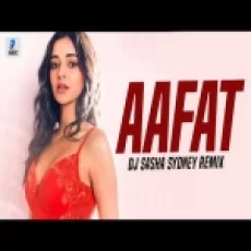 Aafat (remix) Dj Sasha Sydney