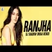 Ranjha (remix) Dj Shadow Dubai