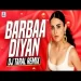 Barbaadiyan (remix) Shiddat - Dj Taral