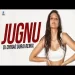 Jugnu (club Mix) Dj Chirag Dubai