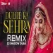 Dulhe Ka Sehra Remix - Dj Shadow Dubai
