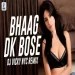 Bhaag Dk Bose (remix) Dj Vicky Nyc