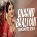 Chaand Baaliyan (remix) Dj Moskitto