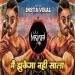 Muh Pe Laga Le Tala Main Jhukega Nahi Sala (dj Remix)