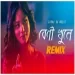 Beni Khuley (remix) Subha Ka Muzik
