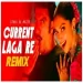 Current Laga Re (remix)