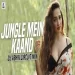 Jungle Mein Kaand (circuit Mix) Dj Abhik