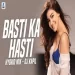 Basti Ka Hasti (hybrid Mix) Mc Stan X Dj Kapil
