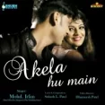 Akela Hu Main - Mohammed Irfan