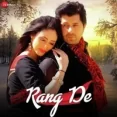 Rang De - Rahat Fateh Ali Khan