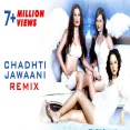 Chadhti Jawani - DJ Doll