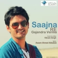 Saajna Re - Gajendra Verma