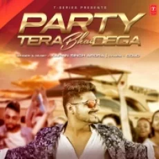 Party Tera Bhai Dega - Karan Singh Arora