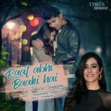 Raat Abhi Baaki Hai - Jonita Gandhi
