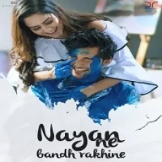 Nayan Ne Bandh Rakhine - Darshan Raval