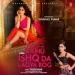 Mainu Ishq Da Lagya Rog - Tulsi Kumar