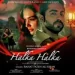 Halka Halka - Rahat Fateh Ali Khan