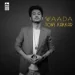 Waada - Tony Kakkar