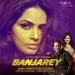 Banjarey - Rahat Fateh Ali Khan