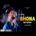 Hey Shona (cover) Mithun Saha
