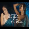 Sun Sun Sun Barsat Ki Dhun Sun (femail Version) - Arpita Biswas
