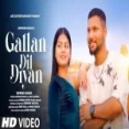 Gallan Dil Diyan (cover) - Ashwani Machal