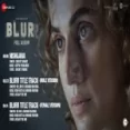 Blurr (full Album) - Taapsee Pannu Gulshan Devaiah
