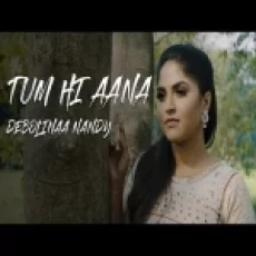Tum Hi Aana (cover) - Debolinaa Nandy