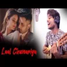 Laal Chunariya (remake) - R Joy