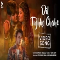 Dil Tujhko Chahe (cover Version) - Aryan