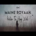 Maine Royaan X Kahin To Hogi Woh - Jalraj
