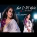 Aur Is Dil Mein (femail Version) - Arpita Biswas